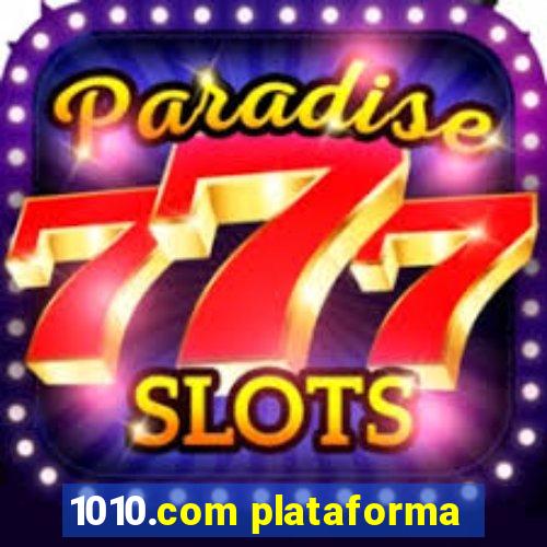 1010.com plataforma